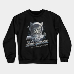 Astronaut I'm A Star Gazer Astronaut lover Crewneck Sweatshirt